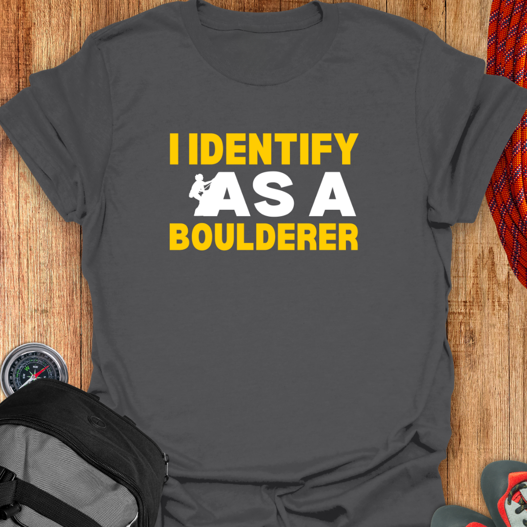 I identify As A Boulderer T-shirt