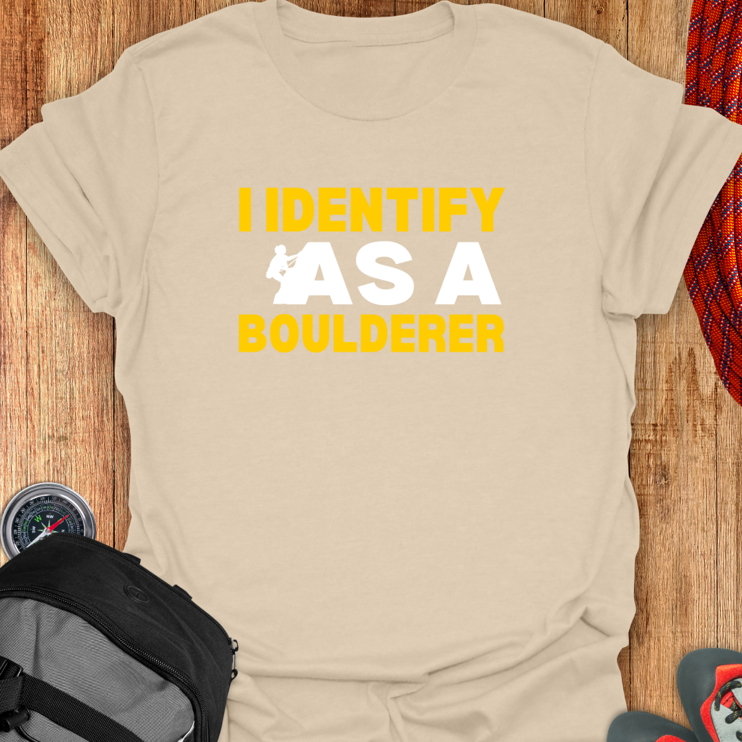 I identify As A Boulderer T-shirt