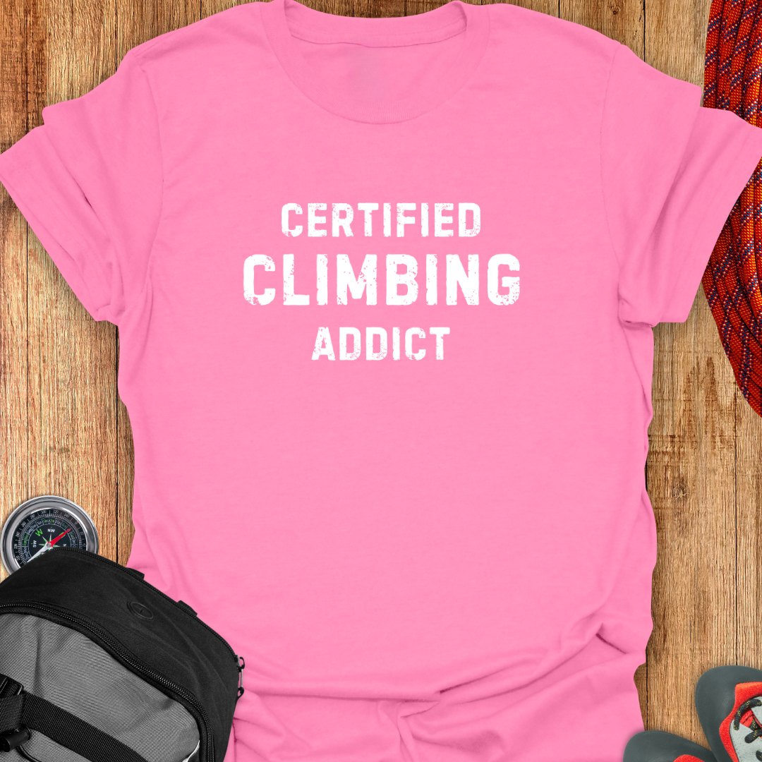 CERTIFIED CLIMBING ADDICT