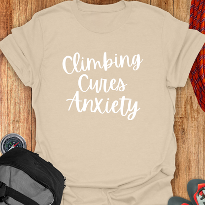 CLIMBING CURES ANIXIETY  T-SHIRT