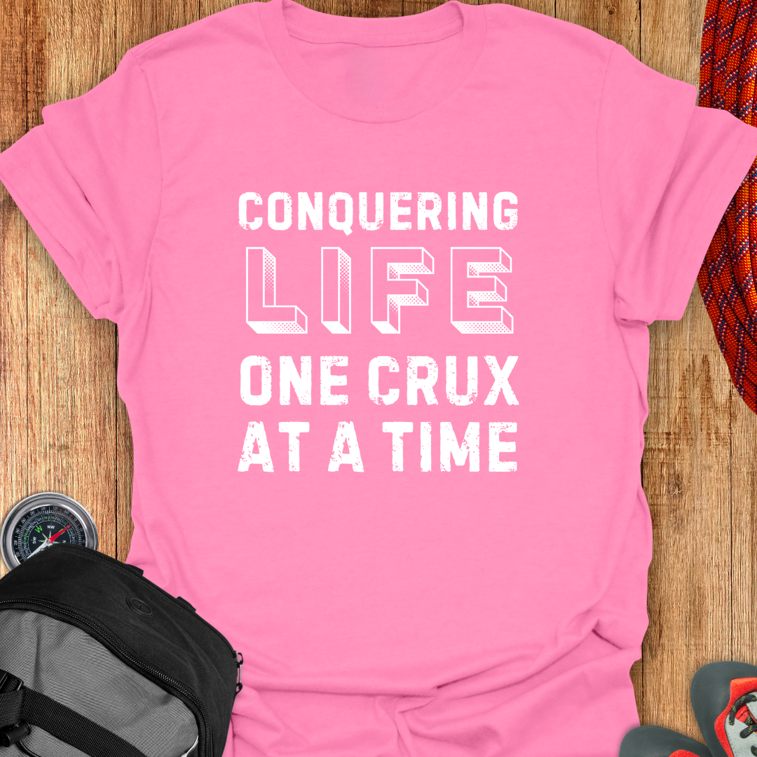 CONQUERING LIFE T-SHIRT