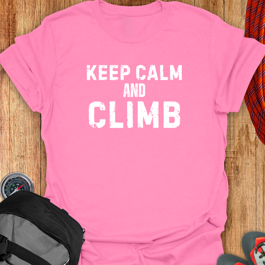 KEEP CALM AND CLIMB