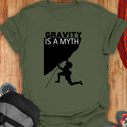 GRAVITY IS A MYTH T-SHIRT