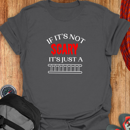 If it's not Scary T-shirt