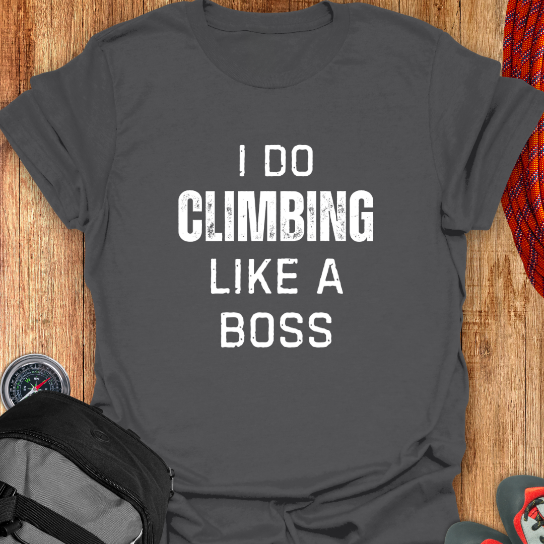 I DO CLIMBING LIKE A BOSS