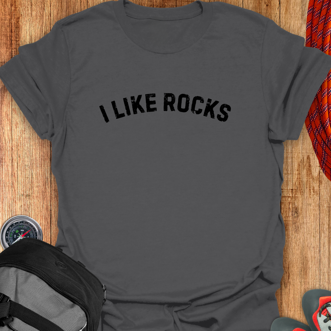 I LIKE ROCKS T-SHIRT