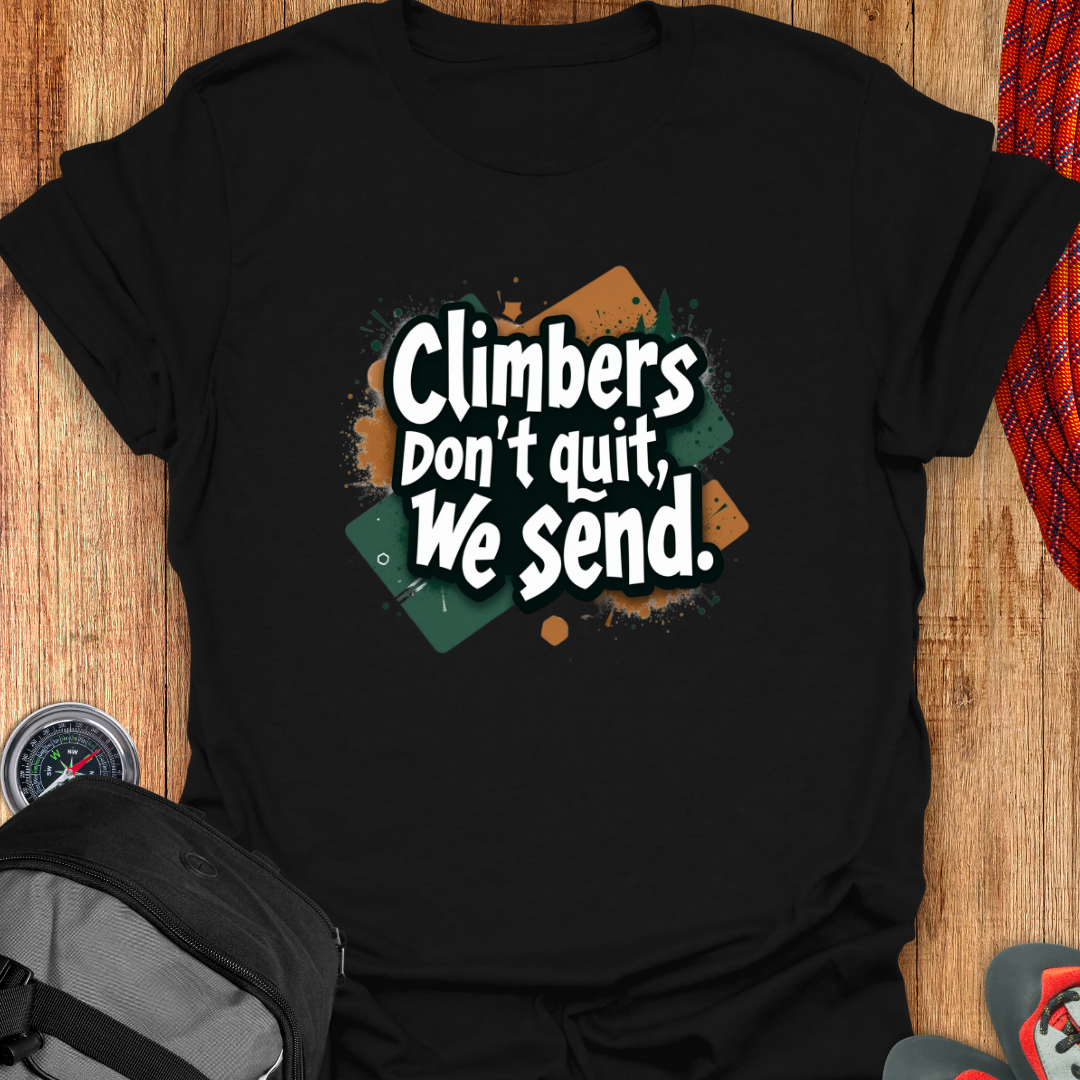 climber's don't quit, we send (2)