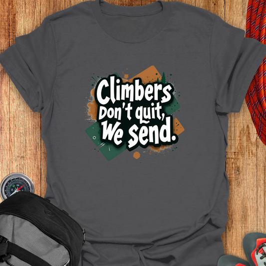 climber's don't quit, we send (2)